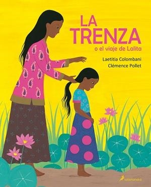 TRENZA O EL VIAJE DE LALITA, LA | 9788498389937 | COLOMBANI, LAETITIA | Llibreria L'Illa - Llibreria Online de Mollet - Comprar llibres online