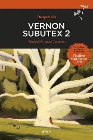 VERNON SUBUTEX 2 | 9788416698486 | DESPENTES, VIRGINIE | Llibreria L'Illa - Llibreria Online de Mollet - Comprar llibres online
