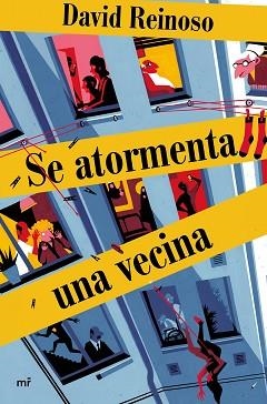 SE ATORMENTA UNA VECINA | 9788427046603 | REINOSO, DAVID | Llibreria L'Illa - Llibreria Online de Mollet - Comprar llibres online
