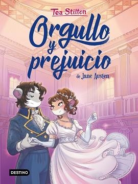ORGULLO Y PREJUICIO | 9788408222323 | STILTON, TEA | Llibreria L'Illa - Llibreria Online de Mollet - Comprar llibres online