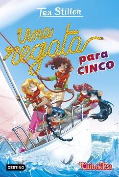 REGATA PARA CINCO, UNA | 9788408222354 | STILTON, TEA | Llibreria L'Illa - Llibreria Online de Mollet - Comprar llibres online