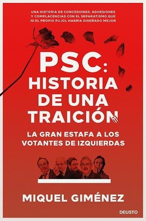 PSC HISTORIA DE UNA TRAICIÓN | 9788423431366 | GIMÉNEZ GÓMEZ, MIQUEL | Llibreria L'Illa - Llibreria Online de Mollet - Comprar llibres online