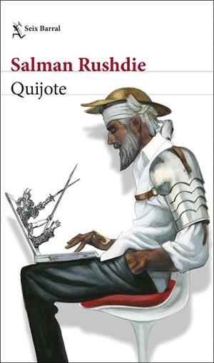 QUIJOTE | 9788432236372 | RUSHDIE, SALMAN | Llibreria L'Illa - Llibreria Online de Mollet - Comprar llibres online