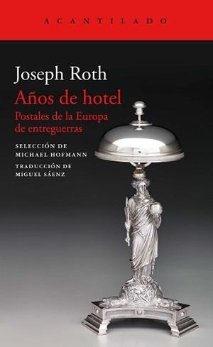 AÑOS DE HOTEL | 9788417346713 | ROTH, JOSEPH  | Llibreria L'Illa - Llibreria Online de Mollet - Comprar llibres online