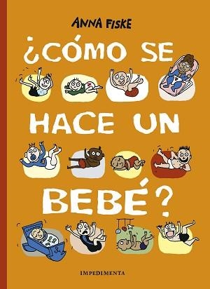 COMO SE HACE UN BEBE? | 9788417553500 | FISKE, ANNA | Llibreria L'Illa - Llibreria Online de Mollet - Comprar llibres online