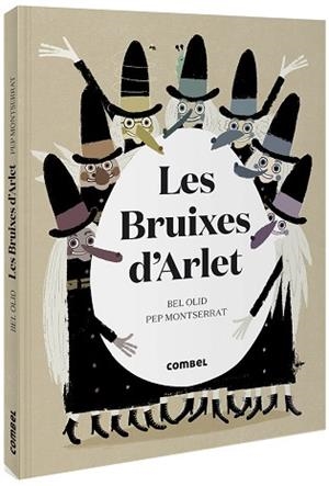 BRUIXES D'ARLET, LES | 9788491016120 | OLID, BEL | Llibreria L'Illa - Llibreria Online de Mollet - Comprar llibres online