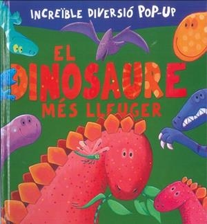 DINOSAURE MÉS LLEUGER, EL | 9788491015451 | VARIOS AUTORES | Llibreria L'Illa - Llibreria Online de Mollet - Comprar llibres online