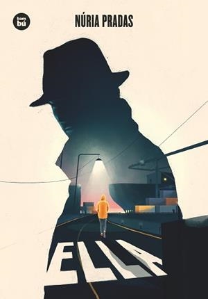 ELLA | 9788483435922 | PRADAS ANDREU, NÚRIA | Llibreria L'Illa - Llibreria Online de Mollet - Comprar llibres online