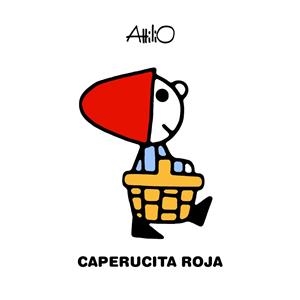 CAPERUCITA ROJA | 9788468346786 | ATTILIO | Llibreria L'Illa - Llibreria Online de Mollet - Comprar llibres online