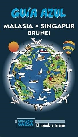 MALASIA SINGAPUR Y BRUNEI | 9788417823788 | MAZARRASA, LUIS | Llibreria L'Illa - Llibreria Online de Mollet - Comprar llibres online
