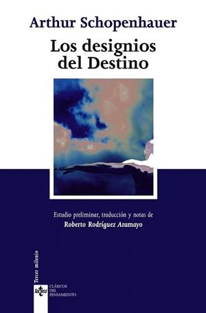 DESIGNIOS DEL DESTINO, LOS | 9788430948031 | SCHOPENHAUER, ARTHUR