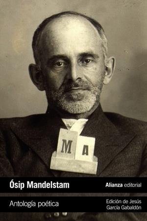 ANTOLOGÍA POÉTICA | 9788491818328 | MANDELSTAM, ÓSIP | Llibreria L'Illa - Llibreria Online de Mollet - Comprar llibres online
