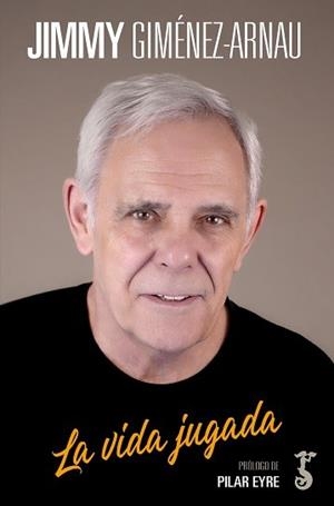 VIDA JUGADA, LA | 9788417241605 | GIMÉNEZ-ARNAU, JIMMY | Llibreria L'Illa - Llibreria Online de Mollet - Comprar llibres online