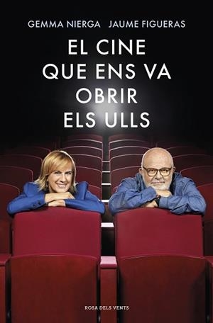 CINE QUE ENS VA OBRIR ELS ULLS, EL | 9788417627676 | NIERGA, GEMMA/FIGUERAS, JAUME | Llibreria L'Illa - Llibreria Online de Mollet - Comprar llibres online