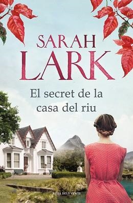 SECRET DE LA CASA DEL RIU, EL | 9788417909154 | LARK, SARAH | Llibreria L'Illa - Llibreria Online de Mollet - Comprar llibres online