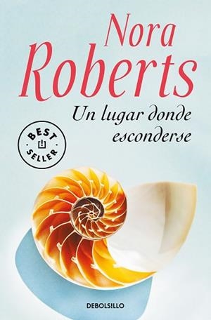 LUGAR DONDE ESCONDERSE, UN | 9788466350532 | ROBERTS, NORA | Llibreria L'Illa - Llibreria Online de Mollet - Comprar llibres online