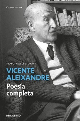 POESÍA COMPLETA | 9788466344524 | ALEIXANDRE, VICENTE | Llibreria L'Illa - Llibreria Online de Mollet - Comprar llibres online