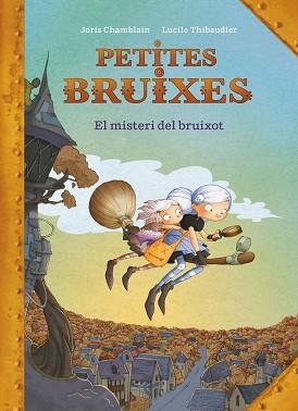 MISTERI DEL BRUIXOT, EL | 9788420440187 | CHAMBLAIN, JORIS | Llibreria L'Illa - Llibreria Online de Mollet - Comprar llibres online