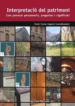 INTERPRETACIÓ DEL PATRIMONI | 9788423208579 | COSTA, ENRIC (COOR.) | Llibreria L'Illa - Llibreria Online de Mollet - Comprar llibres online