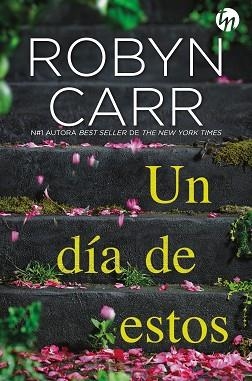 DÍA DE ESTOS, UN | 9788413289250 | CARR, ROBYN | Llibreria L'Illa - Llibreria Online de Mollet - Comprar llibres online