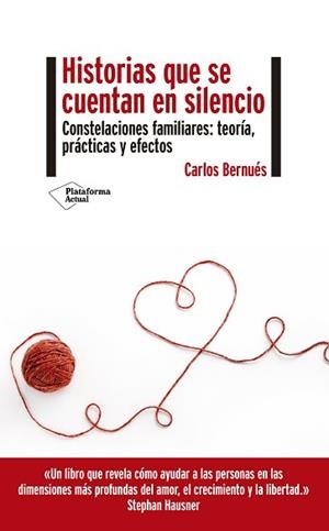 HISTORIAS QUE SE CUENTAN EN SILENCIO | 9788417886691 | BERNUÉS, CARLOS | Llibreria L'Illa - Llibreria Online de Mollet - Comprar llibres online