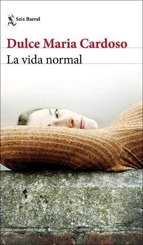 VIDA NORMAL, LA | 9788432236396 | CARDOSO, DULCE MARIA | Llibreria L'Illa - Llibreria Online de Mollet - Comprar llibres online