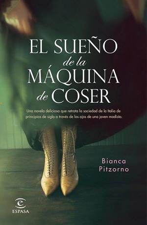 SUEÑO DE LA MÁQUINA DE COSER, EL | 9788467059045 | PITZORNO, BIANCA | Llibreria L'Illa - Llibreria Online de Mollet - Comprar llibres online