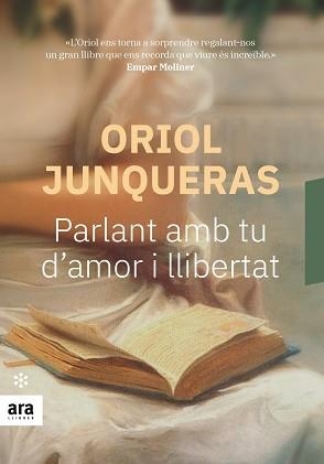 PARLANT AMB TU D'AMOR I LLIBERTAT | 9788417804312 | JUNQUERAS I VIES, ORIOL | Llibreria L'Illa - Llibreria Online de Mollet - Comprar llibres online