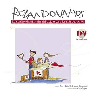 REZANDO VAMOS CICLO A | 9788427143784 | RODRIGUEZ OLAIZOLA, JOSE MARÍA | Llibreria L'Illa - Llibreria Online de Mollet - Comprar llibres online