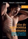 ATLAS DE ANATOMÍA HUMANA (8ª ED.) | 9788490229491 | ROHEN, JOHANNES W./YOKOCHI, CHIHIRO/LÜTJEN-DRECOLL, ELKE | Llibreria L'Illa - Llibreria Online de Mollet - Comprar llibres online
