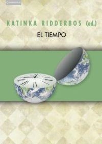TIEMPO, EL | 9788483233429 | RIDDERBOS (ED.), KATINKA