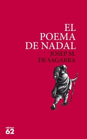 POEMA DE NADAL, EL | 9788429761740 | SAGARRA, JOSEP M. DE | Llibreria L'Illa - Llibreria Online de Mollet - Comprar llibres online