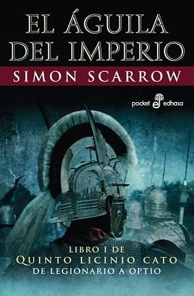 AGUILA DEL IMPERIO, EL | 9788435017824 | SCARROW, SIMON | Llibreria L'Illa - Llibreria Online de Mollet - Comprar llibres online