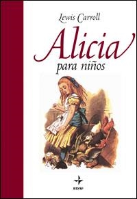 ALICIA PARA NIÑOS | 9788441421028 | CARROLL, LEWIS