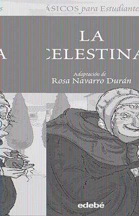 CELESTINA (CLASICOS ESTUDIANTES) | 9788423690879 | DE ROJAS, FERNANDO (ROSA NAVARRO: ADAPATCION) | Llibreria L'Illa - Llibreria Online de Mollet - Comprar llibres online