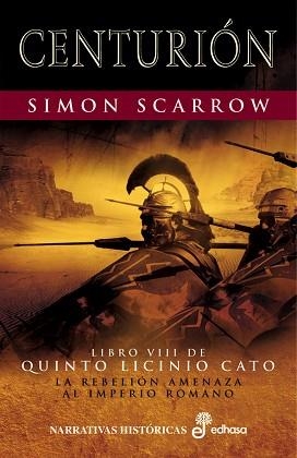 CENTURION T.VIII | 9788435061704 | SCARROW, SIMON | Llibreria L'Illa - Llibreria Online de Mollet - Comprar llibres online