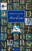 MORT DE TINTA | 9788498673838 | FUNKE, CORNELIA | Llibreria L'Illa - Llibreria Online de Mollet - Comprar llibres online