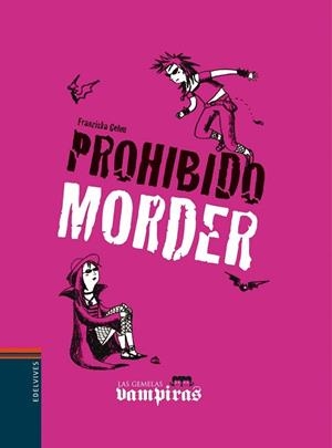 PROHIBIDO MORDER | 9788426368928 | GEHM, FRANZISCA | Llibreria L'Illa - Llibreria Online de Mollet - Comprar llibres online