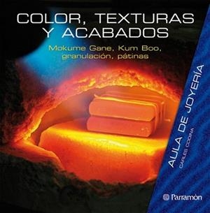 COLOR TEXTURAS Y ACABADOS | 9788434233805 | CODINA, CARLES