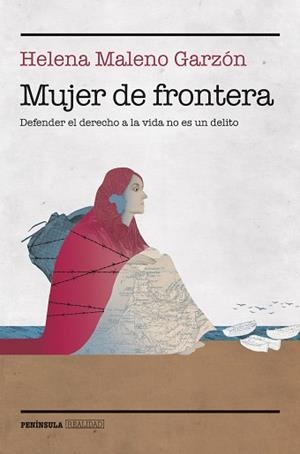 MUJER DE FRONTERA | 9788499429052 | MALENO GARZÓN, HELENA | Llibreria L'Illa - Llibreria Online de Mollet - Comprar llibres online