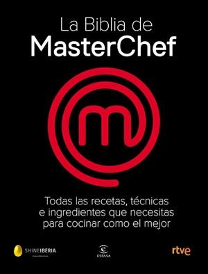 BIBLIA DE MASTERCHEF, LA | 9788467058895 | SHINE/CR TVE