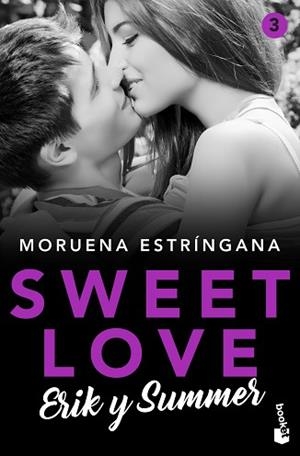 SWEET LOVE. ERIK Y SUMMER | 9788408224822 | ESTRÍNGANA, MORUENA | Llibreria L'Illa - Llibreria Online de Mollet - Comprar llibres online