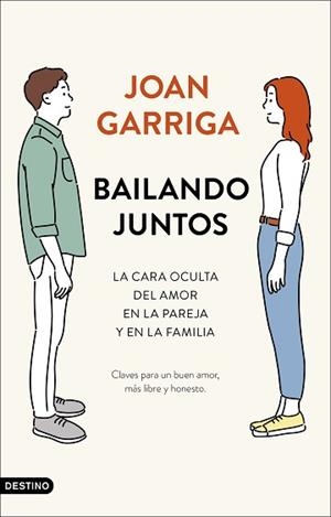 BAILANDO JUNTOS | 9788423357475 | GARRIGA, JOAN | Llibreria L'Illa - Llibreria Online de Mollet - Comprar llibres online