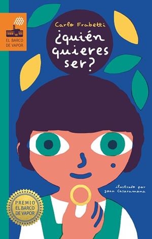 QUIÉN QUIERES SER? | 9788413185156 | FRABETTI, CARLO | Llibreria L'Illa - Llibreria Online de Mollet - Comprar llibres online