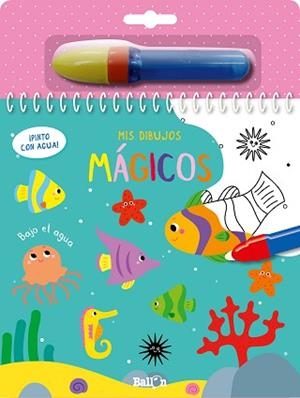 BAJO EL AGUA - ¡PINTO CON AGUA! | 9789403216614 | BALLON