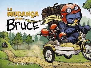 MUDANÇA D'EN BRUCE | 9788448951795 | HIGGINS, RYAN T.