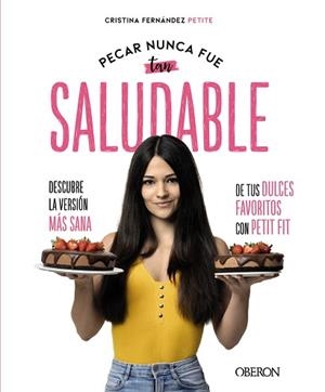 PECAR NUNCA FUE TAN SALUDABLE | 9788441542358 | FERNÁNDEZ PETITE, EVA CRISTINA | Llibreria L'Illa - Llibreria Online de Mollet - Comprar llibres online
