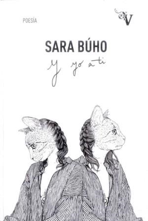 Y YO A TI | 9789586654777 | BUHO, SARA | Llibreria L'Illa - Llibreria Online de Mollet - Comprar llibres online