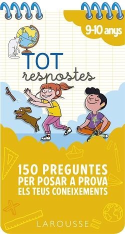 150 PREGUNTES PER POSAR A PROVA ELS TEUS CONEIXEMENTS 9-10 | 9788417720865 | LAROUSSE EDITORIAL | Llibreria L'Illa - Llibreria Online de Mollet - Comprar llibres online