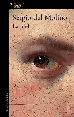 PIEL, LA | 9788420438924 | DEL MOLINO, SERGIO | Llibreria L'Illa - Llibreria Online de Mollet - Comprar llibres online